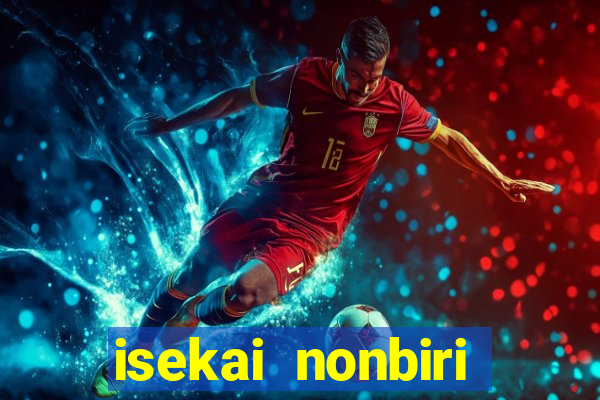 isekai nonbiri nouka dublado